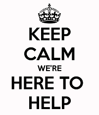 [Image: keep-calm-we-re-here-to-help-small.png]